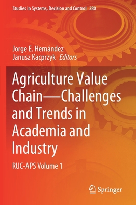 Agriculture Value Chain - Challenges and Trends... 3030510492 Book Cover