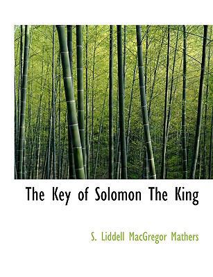 The Key of Solomon The King 0559122845 Book Cover