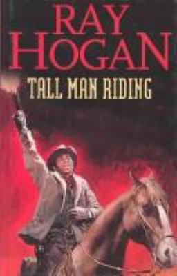 Tall Man Riding 0754081648 Book Cover