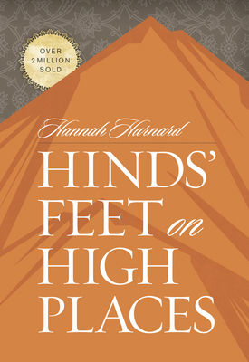 Hinds' Feet on High Places 084231394X Book Cover