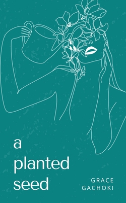 A planted seed 9357442243 Book Cover