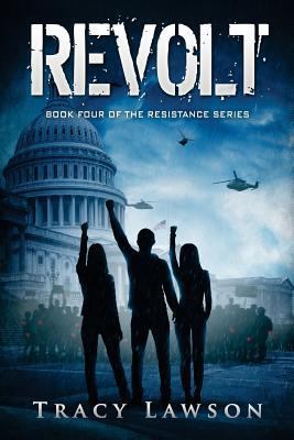 Revolt: Book Four of the Resistance Series 099661088X Book Cover