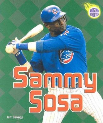 Sammy Sosa 0822520419 Book Cover