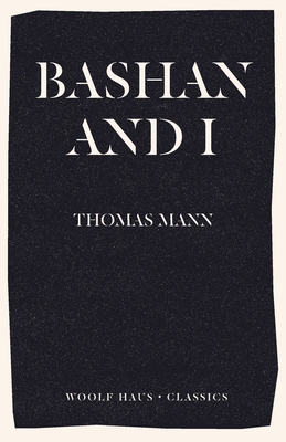 Bashan and I: A Man and His Dog 192249108X Book Cover