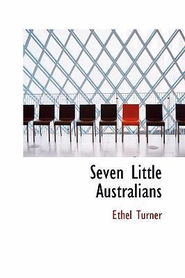 Seven Little Australians 0554314096 Book Cover