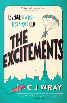 The Excitements: Two sprightly ninety-year-olds... 1398711853 Book Cover