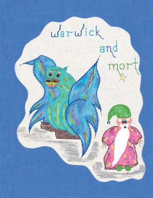 Warwick and Mort 1532061560 Book Cover