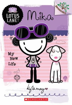 Mika: My New Life (A Branches Book: Lotus Lane ... 0545496209 Book Cover