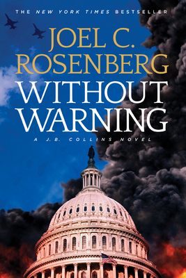 Without Warning: A J.B. Collins Novel 1496406206 Book Cover