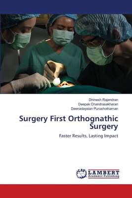 Surgery First Orthognathic Surgery 6208415446 Book Cover