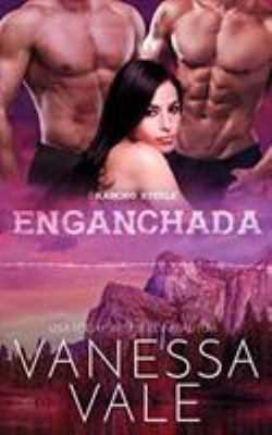 Enganchada [Spanish] 1795900857 Book Cover