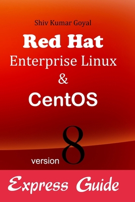 Red hat Enterprise linux & Centos version 8 Exp... 1671151844 Book Cover