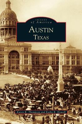 Austin, Texas 1531605141 Book Cover