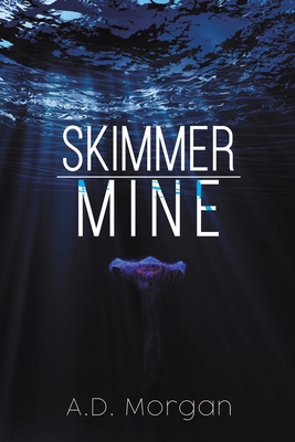 Skimmer - Mine 1398472719 Book Cover