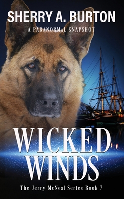 Wicked Winds: Join Jerry McNeal And His Ghostly... 1951386248 Book Cover