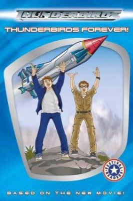 Thunderbirds Forever! 0060586664 Book Cover