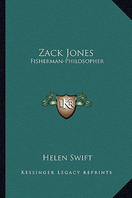 Zack Jones: Fisherman-Philosopher 1162991216 Book Cover
