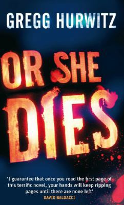 Or She Dies 1847442676 Book Cover