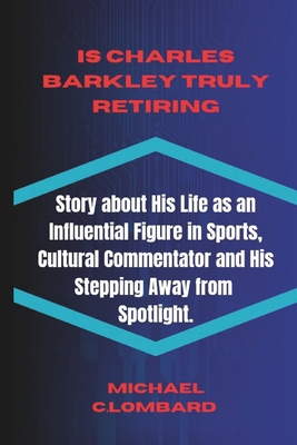 Is Charles Barkley Truly Retiring: Story about ...            Book Cover