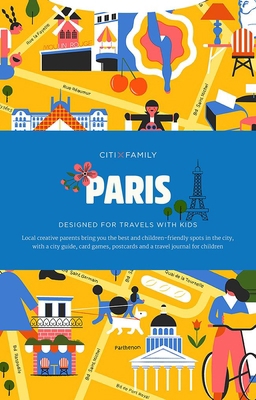 Citixfamily: Paris: Travel with Kids 9887714887 Book Cover