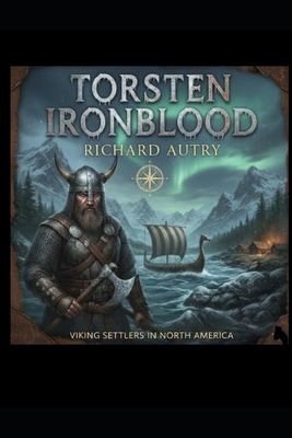 Torsten Ironblood: A Vinland Saga B0GP6VH5PR Book Cover