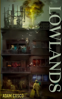 Lowlands 1069999350 Book Cover