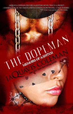 Dopeman: Memoirs of a Snitch 1601622880 Book Cover