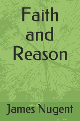 Faith and Reason B08DV561PH Book Cover