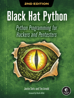 Black Hat Python, 2nd Edition: Python Programmi... 1718501129 Book Cover
