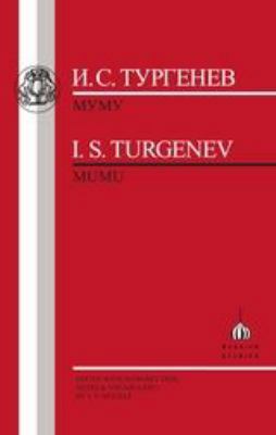 Turgenev: Mumu 1853992704 Book Cover