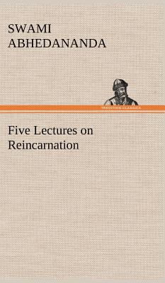 Five Lectures on Reincarnation 3849156230 Book Cover