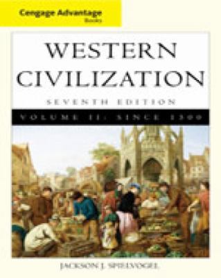 Western Civilization, Volume II: Advantage: Sin... 0495897825 Book Cover