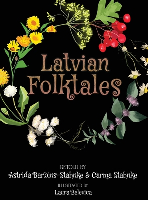 Latvian Folktales [Large Print] 1736130641 Book Cover