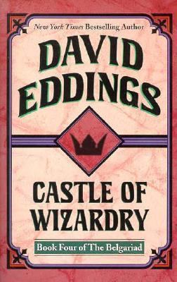 Castle of Wizardry (The Belgariad, Book 4) 0345418859 Book Cover