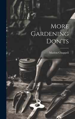 More Gardening Don'ts 1020567643 Book Cover