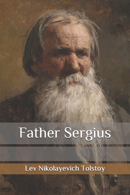 Father Sergius B087HD1RD7 Book Cover