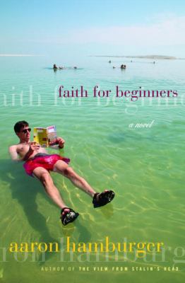Faith for Beginners: A Novel 1400062985 Book Cover