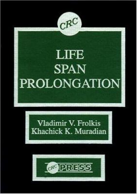 Experimental Life Prolongation 0849367417 Book Cover