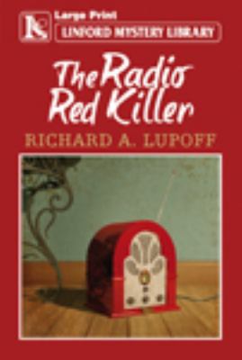 The Radio Red Killer [Large Print] 1444830953 Book Cover