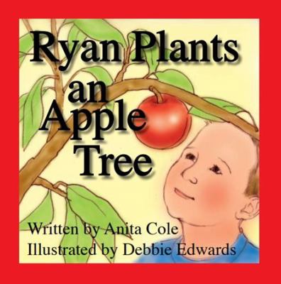 Paperback Ryan Plants an Apple Tree Book