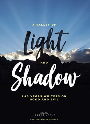 A Valley of Light and Shadow: Las Vegas Writers... 1944877088 Book Cover