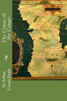 The Crime of the Congo 150071237X Book Cover