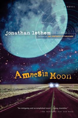 Amnesia Moon 015603154X Book Cover