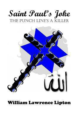 Saint Paul's Joke: 'The Punch Line's A Killer' 1469953919 Book Cover