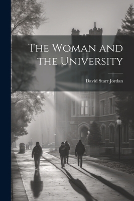 The Woman and the University 1021927112 Book Cover