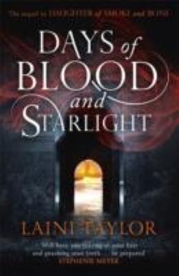 Days of Blood & Starlight (Daughter of Smoke & ... 1444753436 Book Cover