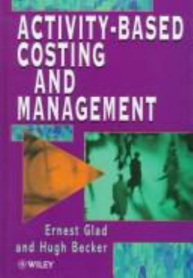 Activity-Based Costing and Management 0471963313 Book Cover