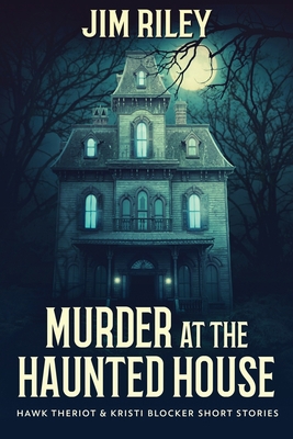 Murder at the Haunted House [Large Print] 4824114284 Book Cover