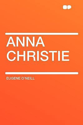 Anna Christie 1407624377 Book Cover