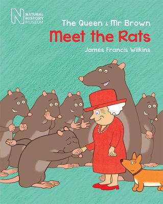 The Queen & MR Brown: Meet the Rats 0565094386 Book Cover